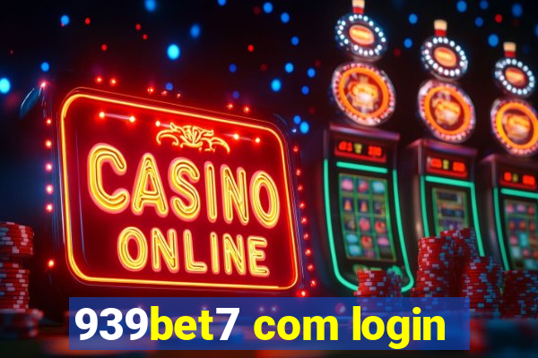 939bet7 com login