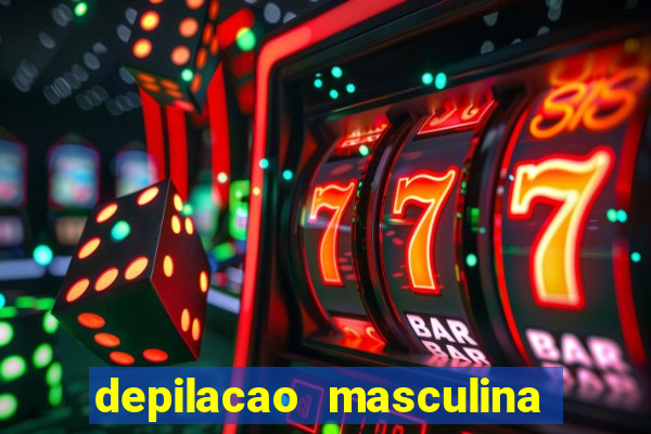 depilacao masculina porto alegre