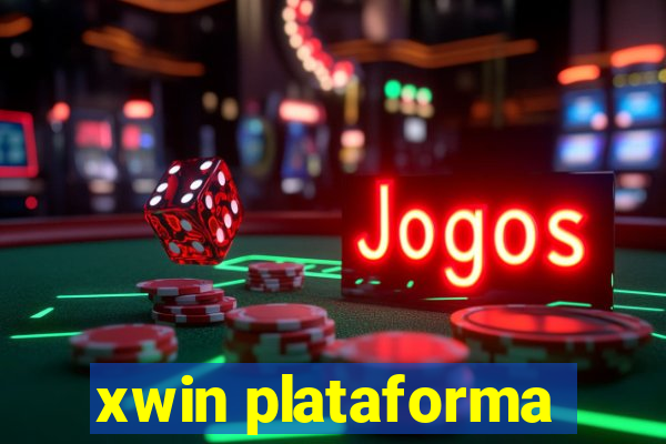 xwin plataforma