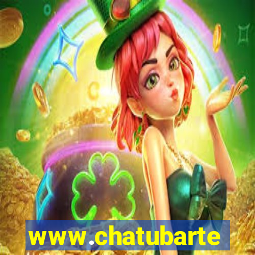 www.chatubarte