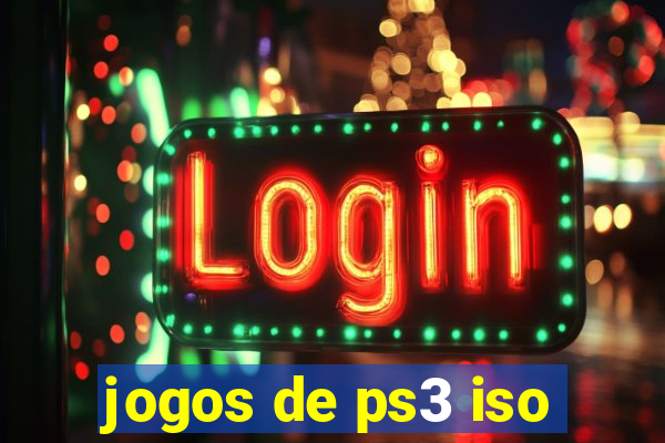 jogos de ps3 iso