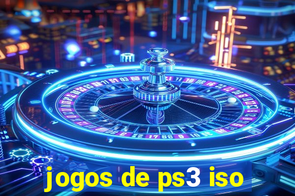 jogos de ps3 iso