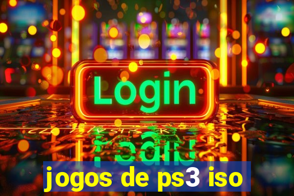 jogos de ps3 iso