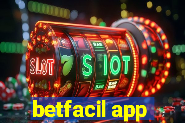 betfacil app