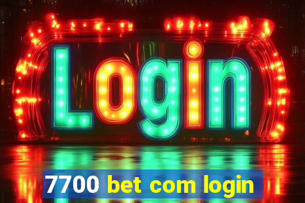 7700 bet com login