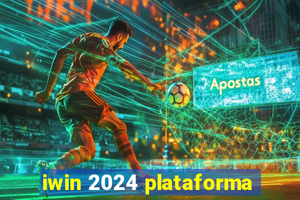 iwin 2024 plataforma