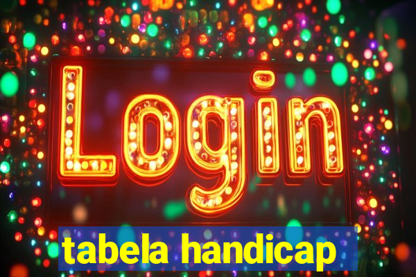 tabela handicap