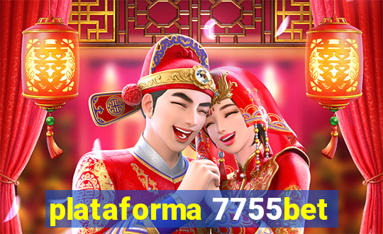 plataforma 7755bet