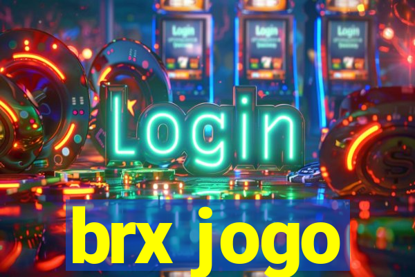 brx jogo