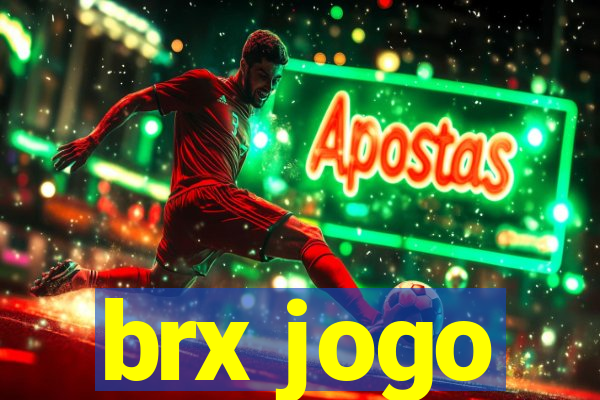 brx jogo