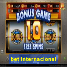 bet internacional