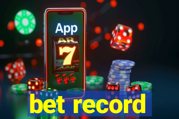 bet record