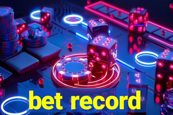 bet record