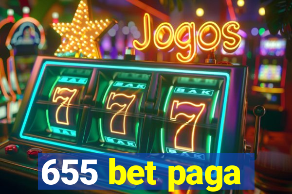 655 bet paga