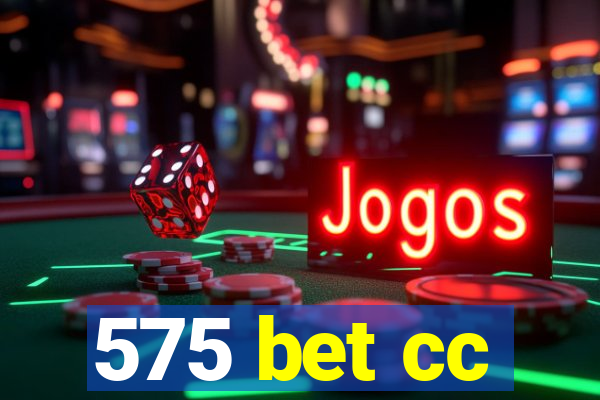 575 bet cc