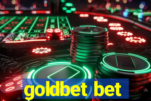 goldbet bet