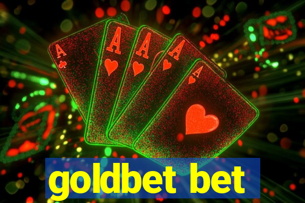 goldbet bet