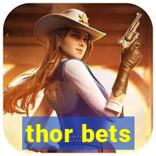 thor bets