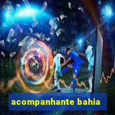 acompanhante bahia