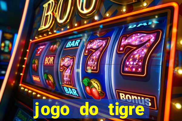 jogo do tigre bonus de cadastro