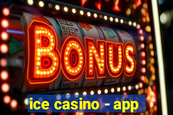 ice casino - app