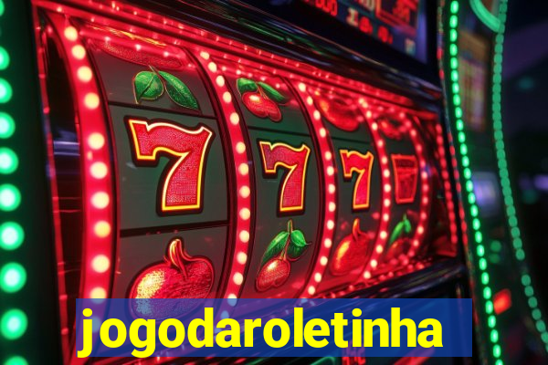 jogodaroletinha