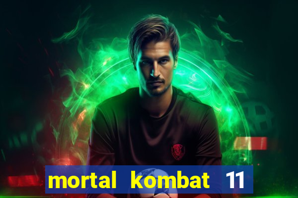 mortal kombat 11 apk mobile