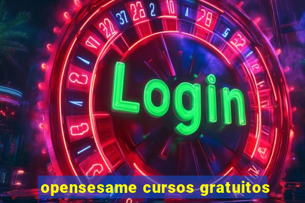 opensesame cursos gratuitos