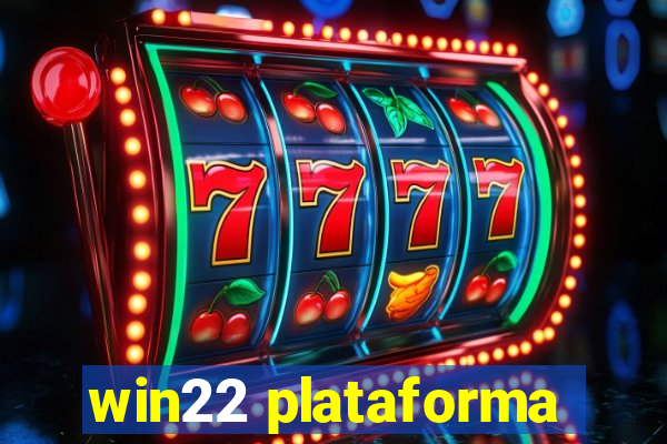 win22 plataforma