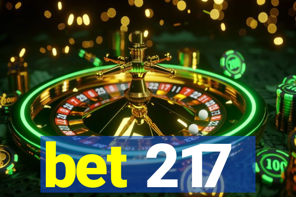 bet 217