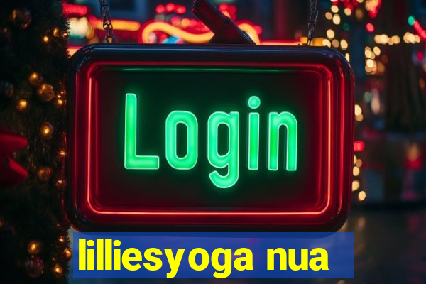 lilliesyoga nua