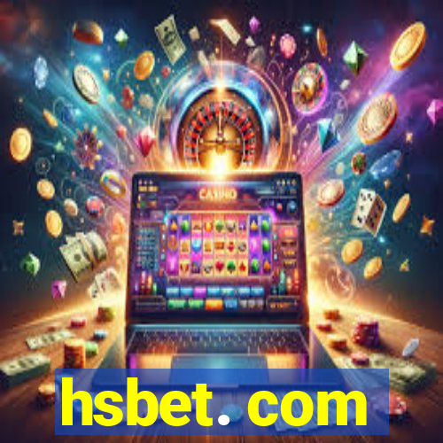 hsbet. com