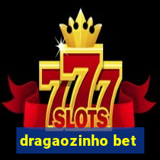 dragaozinho bet