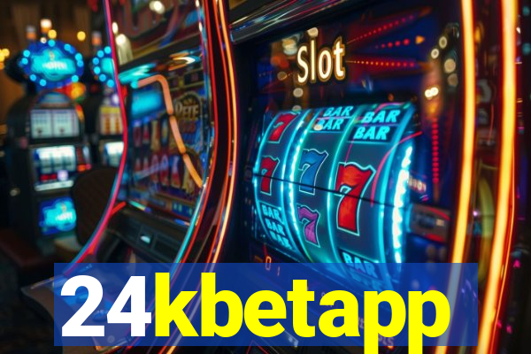 24kbetapp