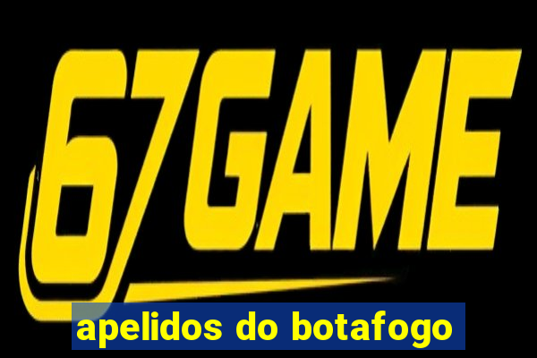 apelidos do botafogo