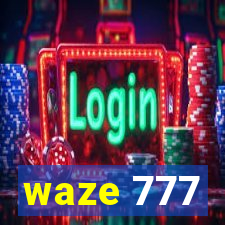 waze 777