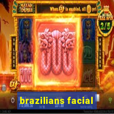 brazilians facial