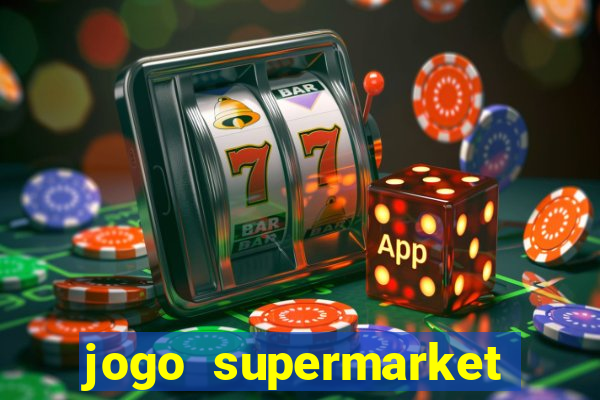 jogo supermarket spree demo