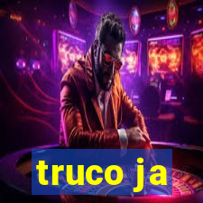 truco ja