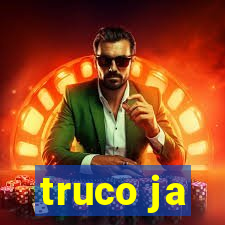 truco ja