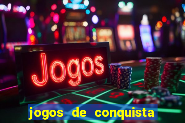 jogos de conquista de territorio