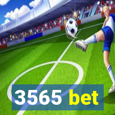 3565 bet