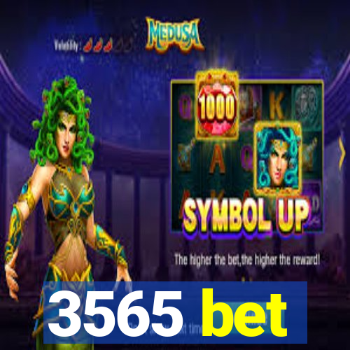 3565 bet