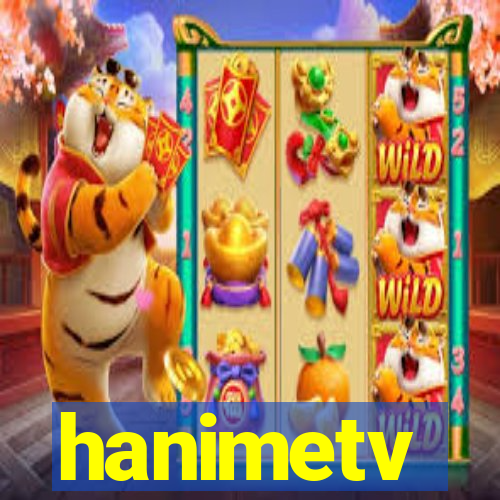 hanimetv