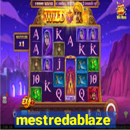 mestredablaze