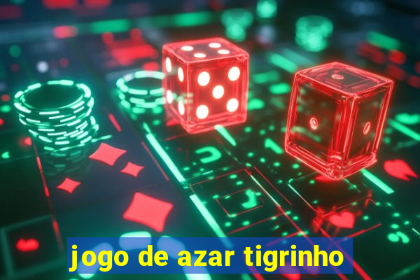 jogo de azar tigrinho