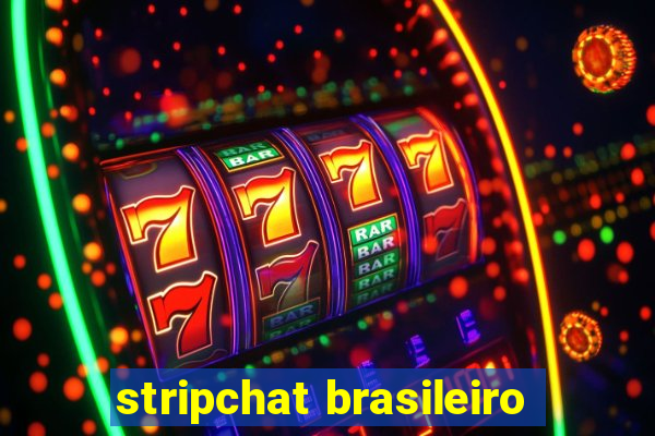 stripchat brasileiro