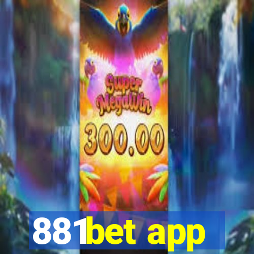 881bet app