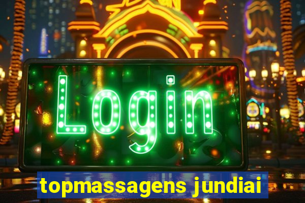 topmassagens jundiai