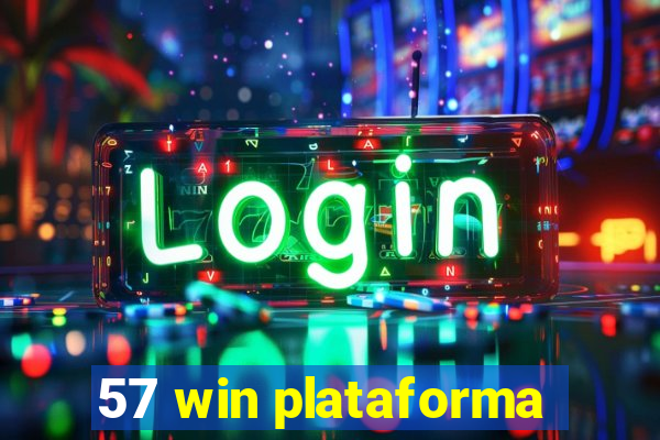 57 win plataforma